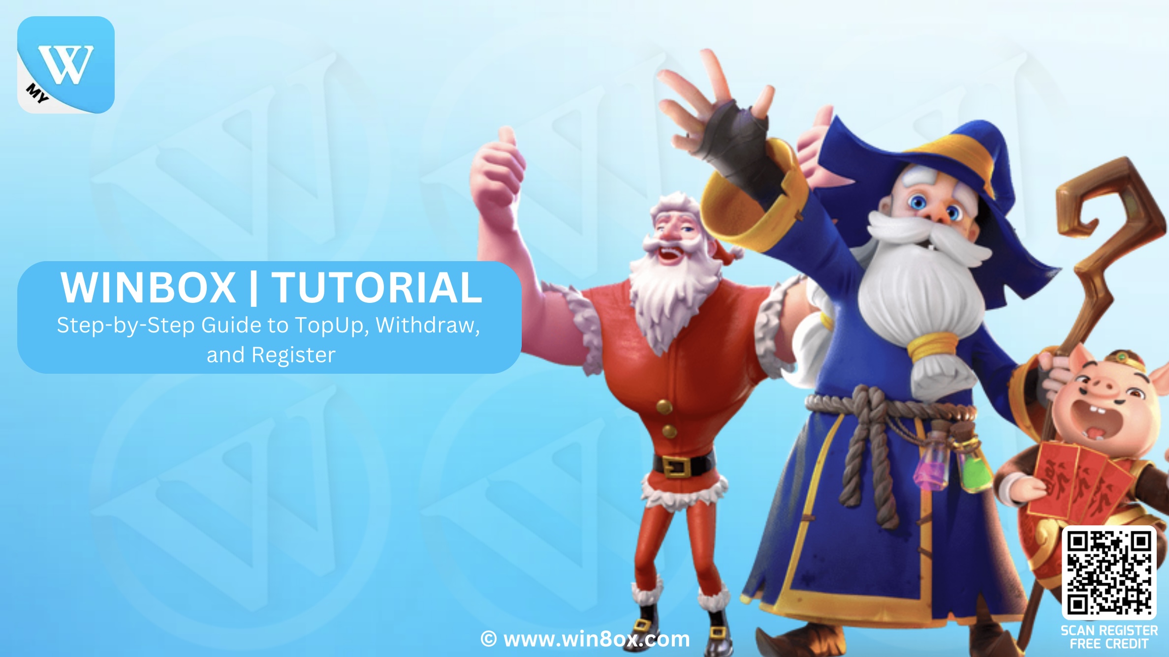 WINBOX Official | WINBOX Official Banner | Topup & Withdrawal Tutorial